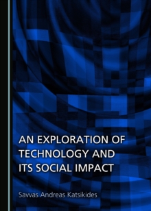 None Exploration of Technology and its Social Impact