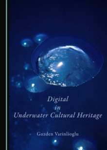 None Digital in Underwater Cultural Heritage