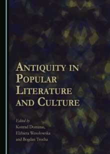 None Antiquity in Popular Literature and Culture