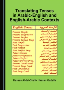 None Translating Tenses in Arabic-English and English-Arabic Contexts