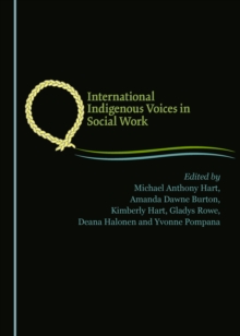 None International Indigenous Voices in Social Work