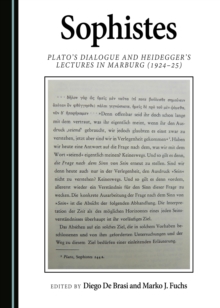 None Sophistes : Plato's Dialogue and Heidegger's Lectures in Marburg (1924-25)