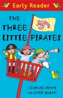 Early Reader: The Three Little Pirates, Paperback Book Early Reader: The Three Little Pirates, Paperback Book