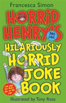 Horrid Henry's Hilariously Horrid Joke Book, Paperback Book Horrid Henry's Hilariously Horrid Joke Book, Paperback Book