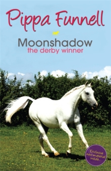 Moonshadow the Derby Winner : Book 11, Paperback Book Moonshadow the Derby Winner : Book 11, Paperback Book