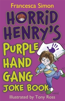 Horrid Henry's Purple Hand Gang Joke Book, Paperback Book Horrid Henry's Purple Hand Gang Joke Book, Paperback Book