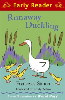 Runaway Duckling, Paperback Book Runaway Duckling, Paperback Book