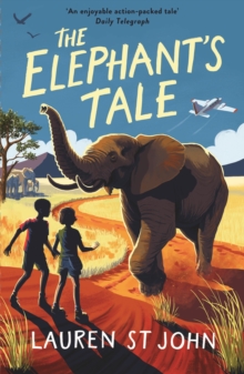 The White Giraffe Series: The Elephant's Tale : Book 4