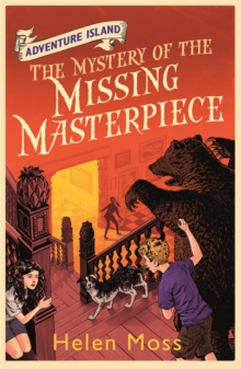 Adventure Island: The Mystery of the Missing Masterpiece : Book 4