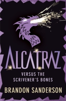 Alcatraz Versus the Scrivener's Bones, Paperback Book Alcatraz Versus the Scrivener's Bones, Paperback Book