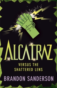 Alcatraz Versus the Shattered Lens, Paperback Book Alcatraz Versus the Shattered Lens, Paperback Book