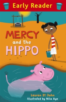 Early Reader: Mercy and the Hippo, Paperback Book Early Reader: Mercy and the Hippo, Paperback Book