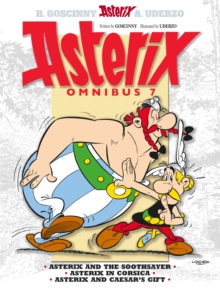 Asterix: Asterix Omnibus 7 : Asterix And The Soothsayer, Asterix In Corsica, Asterix And Caesar's Gift