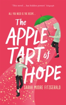 The Apple Tart of Hope, Paperback / softback Book The Apple Tart of Hope, Paperback / softback Book