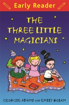 Early Reader: The Three Little Magicians, Paperback Book Early Reader: The Three Little Magicians, Paperback Book