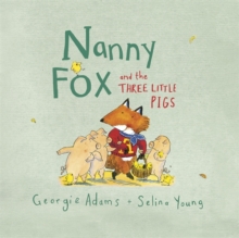Nanny Fox & the Three Little Pigs, Paperback Book Nanny Fox & the Three Little Pigs, Paperback Book