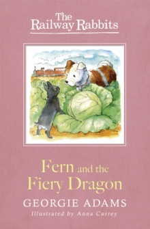 Railway Rabbits: Fern and the Fiery Dragon : Book 7, Paperback Book Railway Rabbits: Fern and the Fiery Dragon : Book 7, Paperback Book