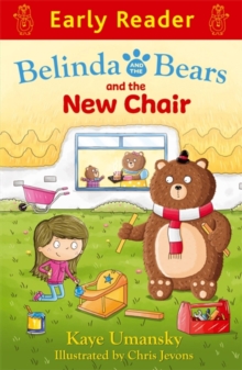 Early Reader: Belinda and the Bears and the New Chair, Paperback Book Early Reader: Belinda and the Bears and the New Chair, Paperback Book