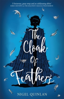 The Cloak of Feathers, Paperback Book The Cloak of Feathers, Paperback Book