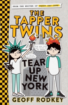 The Tapper Twins Tear up New York : Book 2