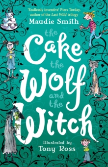 The Cake the Wolf and the Witch, EPUB eBook The Cake the Wolf and the Witch, EPUB eBook