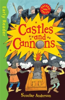 Early Reader Non Fiction: Castles and Cannons, Paperback / softback Book Early Reader Non Fiction: Castles and Cannons, Paperback / softback Book