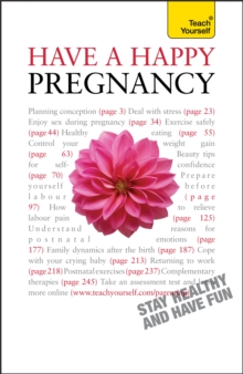 Have A Happy Pregnancy: Teach Yourself, Paperback Book Have A Happy Pregnancy: Teach Yourself, Paperback Book