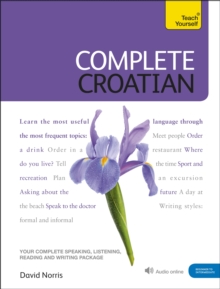 Complete Croatian Beginner To Intermediate Course : (Book And Audio support)