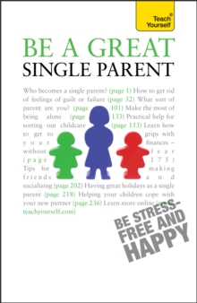 Be a Great Single Parent: Teach Yourself, Paperback Book Be a Great Single Parent: Teach Yourself, Paperback Book