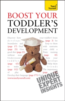 Boost Your Toddler's Development : Activities, tips and practical advice to maximise your toddler's progress, Paperback Book Boost Your Toddler's Development : Activities, tips and practical advice to maximise your toddler's progress, Paperback Book