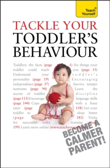 Tackle Your Toddler's Behaviour: Teach Yourself, Paperback Book Tackle Your Toddler's Behaviour: Teach Yourself, Paperback Book