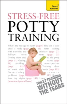 Stress-Free Potty Training: Teach Yourself, Paperback Book Stress-Free Potty Training: Teach Yourself, Paperback Book