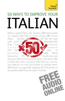 50 Ways to Improve Your Italian: Teach Yourself, Mixed media product Book 50 Ways to Improve Your Italian: Teach Yourself, Mixed media product Book