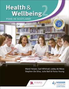 Health and Wellbeing : PSHE in Scotland v. 2, Paperback Book Health and Wellbeing : PSHE in Scotland v. 2, Paperback Book