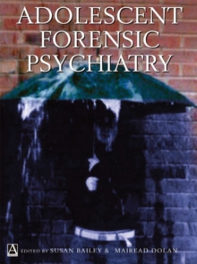 Adolescent Forensic Psychiatry