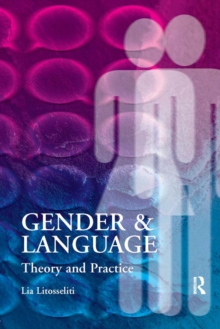 Gender and Language  Theory and Practice