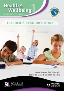 Health and Wellbeing: PSHE in Scotland : Teacher's Resource Book, Hardback Book Health and Wellbeing: PSHE in Scotland : Teacher's Resource Book, Hardback Book