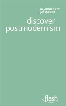 Discover Postmodernism: Flash, Paperback / softback Book Discover Postmodernism: Flash, Paperback / softback Book