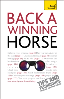 Back a Winning Horse : An introductory guide to betting on horse racing