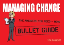 Managing Change: Bullet Guides, Paperback Book Managing Change: Bullet Guides, Paperback Book