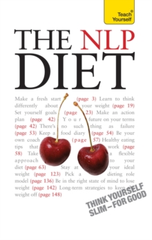 The NLP Diet : Think Yourself Slim - For Good