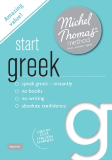Start Greek (Learn Greek with the Michel Thomas Method), CD-Audio Book Start Greek (Learn Greek with the Michel Thomas Method), CD-Audio Book