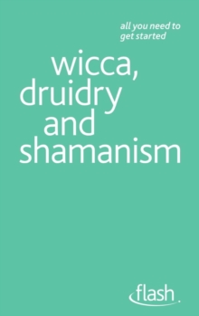 Wicca, Druidry and Shamanism: Flash, EPUB eBook Wicca, Druidry and Shamanism: Flash, EPUB eBook