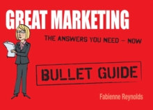 Great Marketing: Bullet Guides