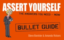 Assert Yourself: Bullet Guides