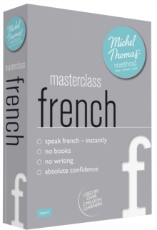 Masterclass French (Learn French with the Michel Thomas Method), CD-Audio Book Masterclass French (Learn French with the Michel Thomas Method), CD-Audio Book