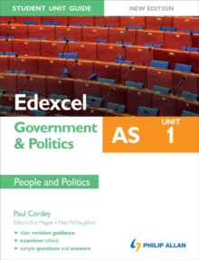 Edexcel as Government & Politics Student Unit Guide: Unit 1 New Edition People and Politics, Paperback Book Edexcel as Government & Politics Student Unit Guide: Unit 1 New Edition People and Politics, Paperback Book