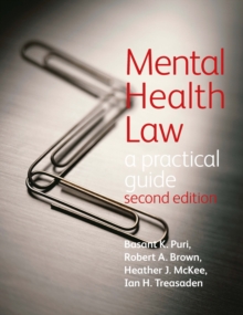 Mental Health Law 2E                                                  A Practical Guide