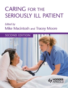 Caring for the Seriously Ill Patient 2E