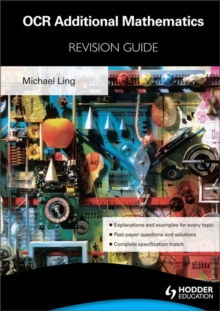 OCR Additional Mathematics Revision Guide For Advanced Free Standing Mathematics Qualification, Paperback Book OCR Additional Mathematics Revision Guide For Advanced Free Standing Mathematics Qualification, Paperback Book